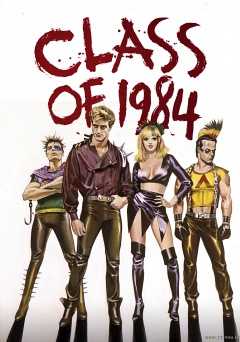 Class of 1984 - Movie