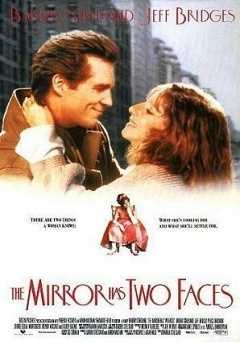 The Mirror Has Two Faces - Movie