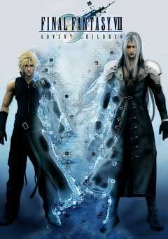 Final Fantasy VII: Advent Children - Movie