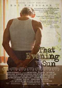 That Evening Sun - Movie