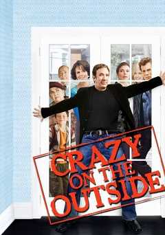 Crazy on the Outside - Movie