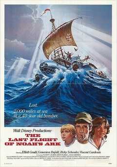 The Last Flight of Noahs Ark - Movie