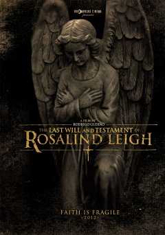 The Last Will and Testament of Rosalind Leigh