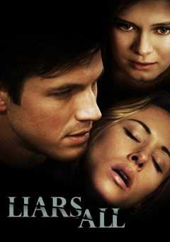 Liars All - Movie