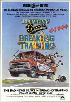 The Bad News Bears in Breaking Training - Movie