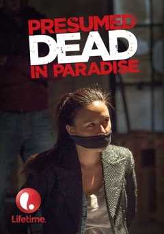 Presumed Dead In Paradise - vudu