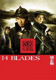 14 Blades - Movie