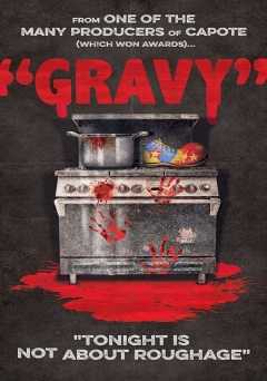 Gravy - showtime