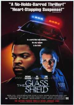 The Glass Shield - Movie