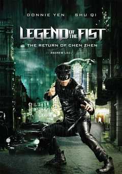 Legend of the Fist: Return of Chen Zhen - Movie