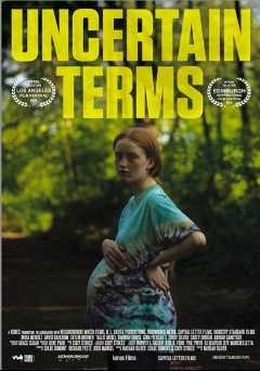 Uncertain Terms - Movie