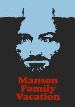 Manson Family Vacation - netflix