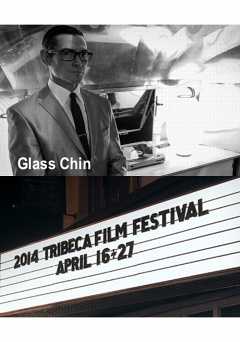 Glass Chin - Movie