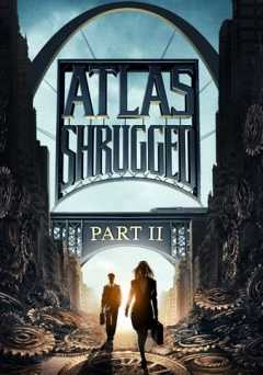 Atlas Shrugged: Part II