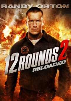 12 Rounds 2: Reloaded