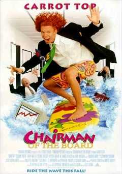 Chairman of the Board - Movie