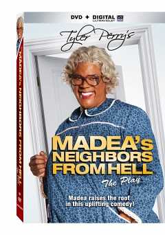Tyler Perrys Madeas Neighbors From Hell - Movie