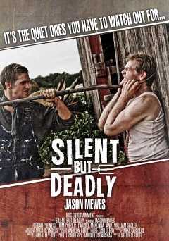 Silent But Deadly - Amazon Prime