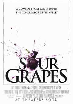 Sour Grapes - Movie