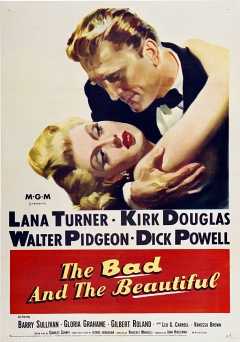 The Bad and the Beautiful - film struck