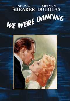 We Were Dancing - Movie