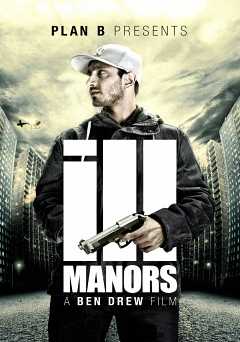 Ill Manors - hulu plus