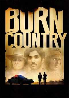 Burn Country - starz 