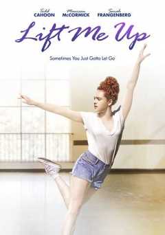 Lift Me Up - Movie