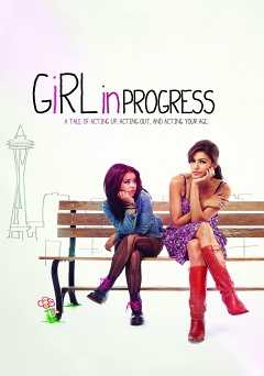 Girl in Progress - Movie