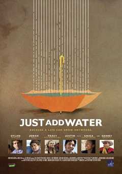 Just Add Water - crackle