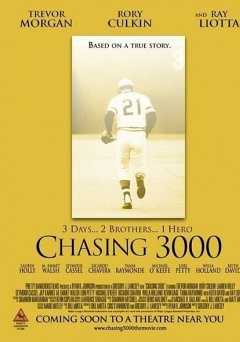 Chasing 3000 - amazon prime