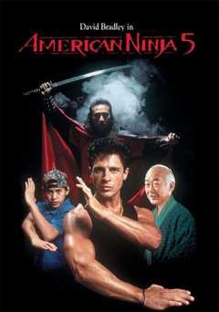 American Ninja 5 - Movie