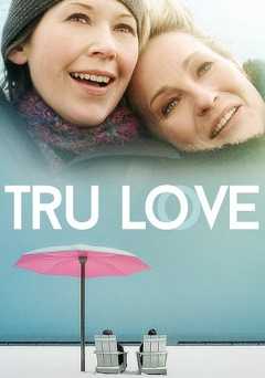 Tru Love - Movie