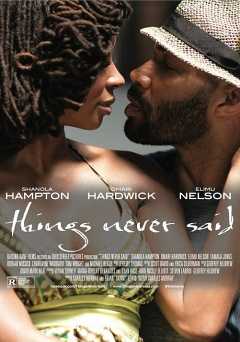 Things Never Said - Movie