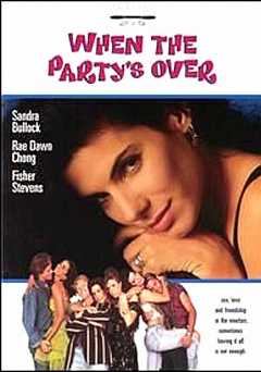 When the Partys Over - Movie