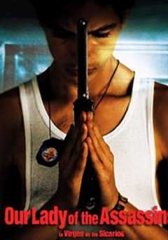 Our Lady of the Assassins