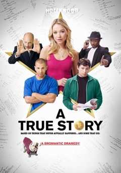 A True Story - Movie