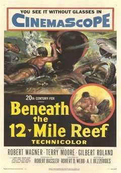 Beneath the 12-Mile Reef - Movie