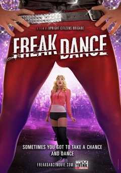 Freak Dance - Movie