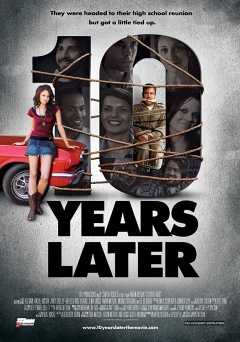 10 Years Later - Movie