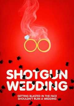 Shotgun Wedding