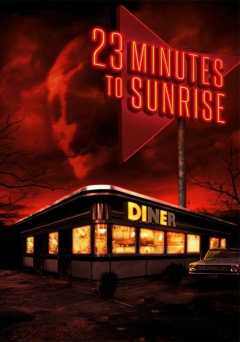 23 Minutes to Sunrise - Amazon Prime