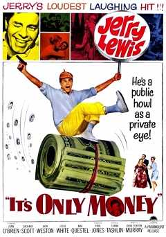 Its Only Money - Movie