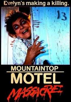 Mountaintop Motel Massacre