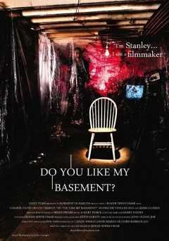 Do You Like My Basement? - vudu