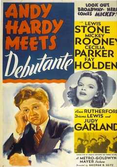 Andy Hardy Meets Debutante - Movie