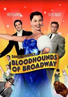 Bloodhounds of Broadway