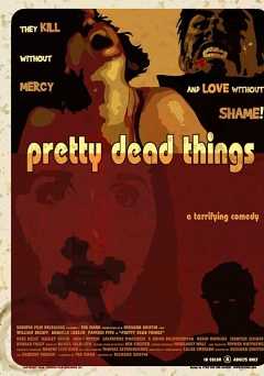 Pretty Dead Things