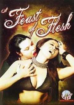 A Feast of Flesh