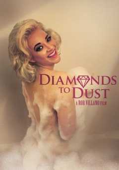Diamonds To Dust - amazon prime